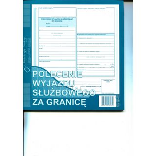 Polecenie wyjazdu służbowego za granicę, Michalczyk i Prokop, druk 2/3 A4
 40 kartek