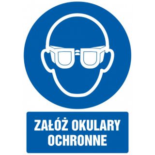 Znak BHP piktogram TDC, z napisem "Załóż okulary ochronne" 10,5 x 14,8 cm