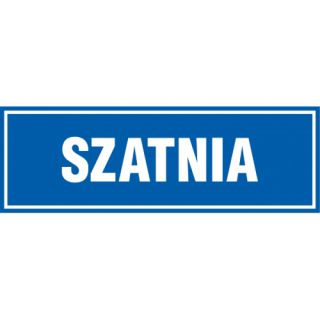 Znak informacyjny tabliczka napis TDC, z napisem: "Szatnia" 10 x 30 cm