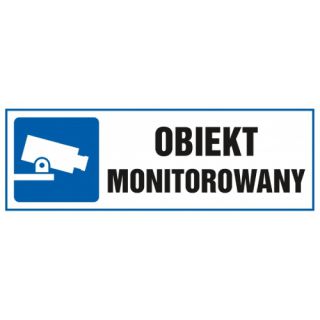 Znak tabliczka piktogram TDC, z napisem: "Obiekt monitorowany" 10,5 x 29,7 cm
