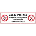 Znak piktogram duża tabliczka TDC, z napisem: "Zakaz palenia wyrobów tytoniowych i papierosów elektronicznych" 10 x 30 cm