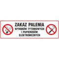 Znak piktogram duża tabliczka TDC, z napisem: "Zakaz palenia wyrobów tytoniowych i papierosów elektronicznych" 10 x 30 cm