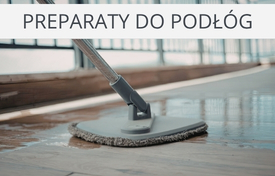 plyny do sprzatania podlog