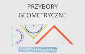przybory geometryczne