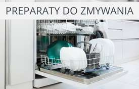 tabletki i preparaty do zmywarek