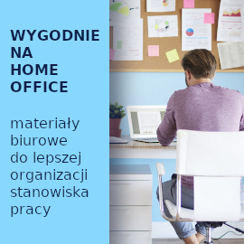 Pracujesz zdalnie z domu Zorganizuj wygodne stanowisko pracy My dostarczymy niezbedne materialy biurowe do domu